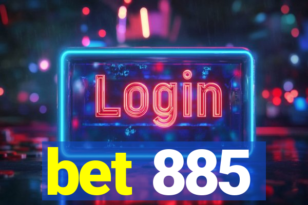 bet 885